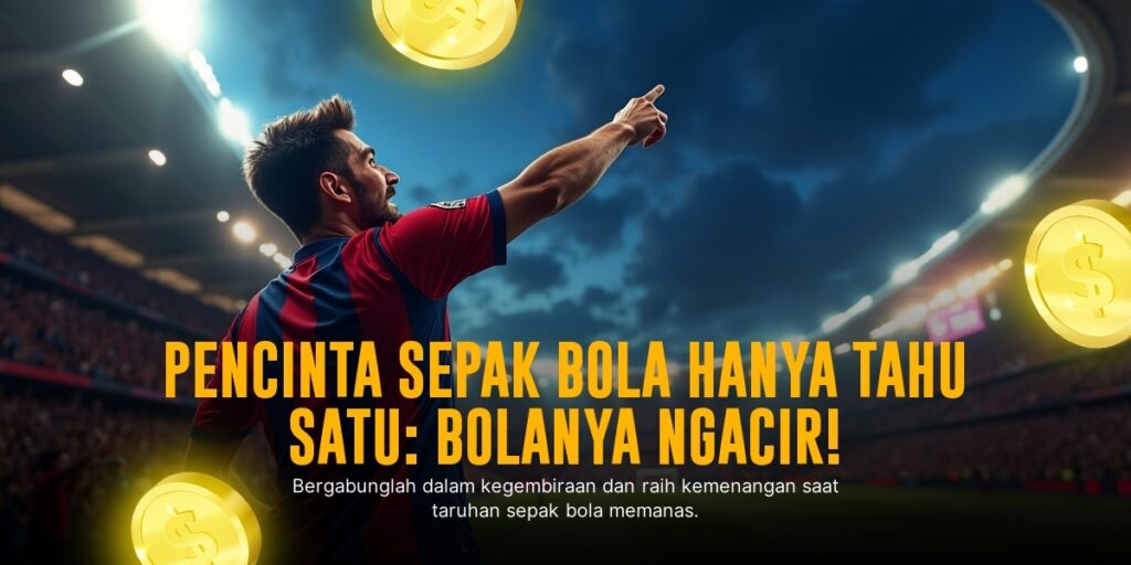 Teknik Menang Taruhan Bola yang Efektif dan Terbukti