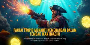 Tembak Ikan: Memahami Cara Bermain dan Strategi Ampuh